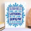 Sleigh bells ring are you listening sign, snowflake sign winter wooden sign view 1