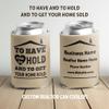 25-Pack Custom Realtor Can Coolers  Foam Drink Sleeves with To Have and To Hold and To Get Your Home Sold  12-16 oz  Made in USA by VictoryStore view 2