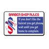 SIGNCHAT Metal Warning Sign 8x12 inches Barber Shop Rules Wait Home to Complain Novelty Funny Notice Sign for Indoor Outdoor Yard Street Signs view 1