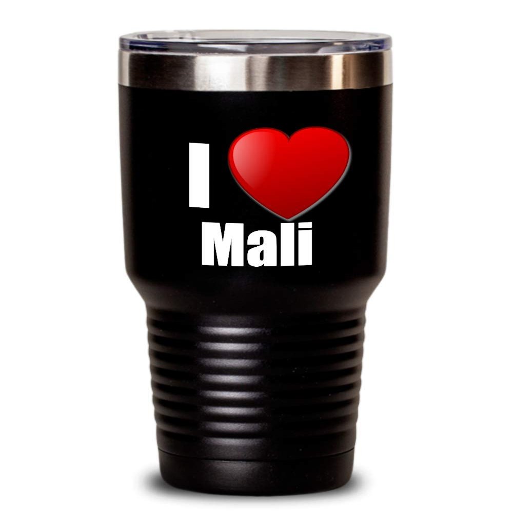 I Love Mali Tumbler Funny Gift Idea For Country Lover Pride Novelty Gag Coffee Tea Cup Black 30 Oz
