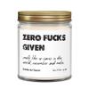Funny Candle Zero Fucks Cucumber Melon Jar 9 oz Candle view 1