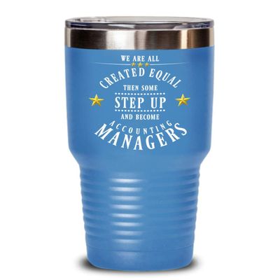 Account Management Gift for Account Manager Mug Gifts for Accounting Managers Mugs Created Equal Funny Tumbler Appreciation Gift Coffee Tea Cup Thank