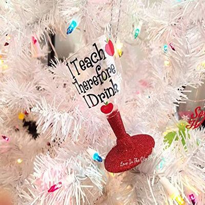 I Teach Therefore I Drink Wine Glass Ornament, a wine ornament perfect as a wine lover gift - a fully glitter ornament