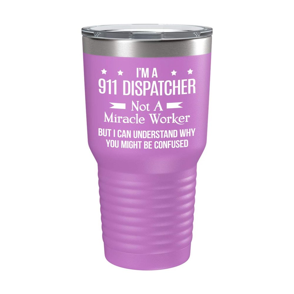BeeTeeStore 911 Dispatcher Tumbler - Funny 'Miracle Worker' Joke - 30oz Light Purple Stainless Steel Coffee Tea Gift