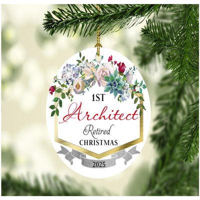 Architect Ornaments for Christmas Tree 1st Architect Retired Christmas Ornament Keepsake 2025 Retirement Gifts for Women Men Family Coworker MDF 3" White