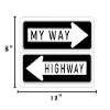 Rogue River Tactical Funny Sarcastic Metal Tin Sign Wall Decor Man Cave Bar My Way Or The Highway view 3