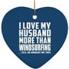 Designsify Christmas Tree Decoration, I Love My Husband More Than Windsurfing, Heart Ornament Blue, Gifts for Birthday Anniversary Valentines Mom Mothers Fathers Day Party, to Men Women Him Her Friend view 1