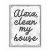 Stupell Industries Alexa Clean My House Funny Family Home Neutral Grey Word Design Framed Wall Art, Multi-Color view 1