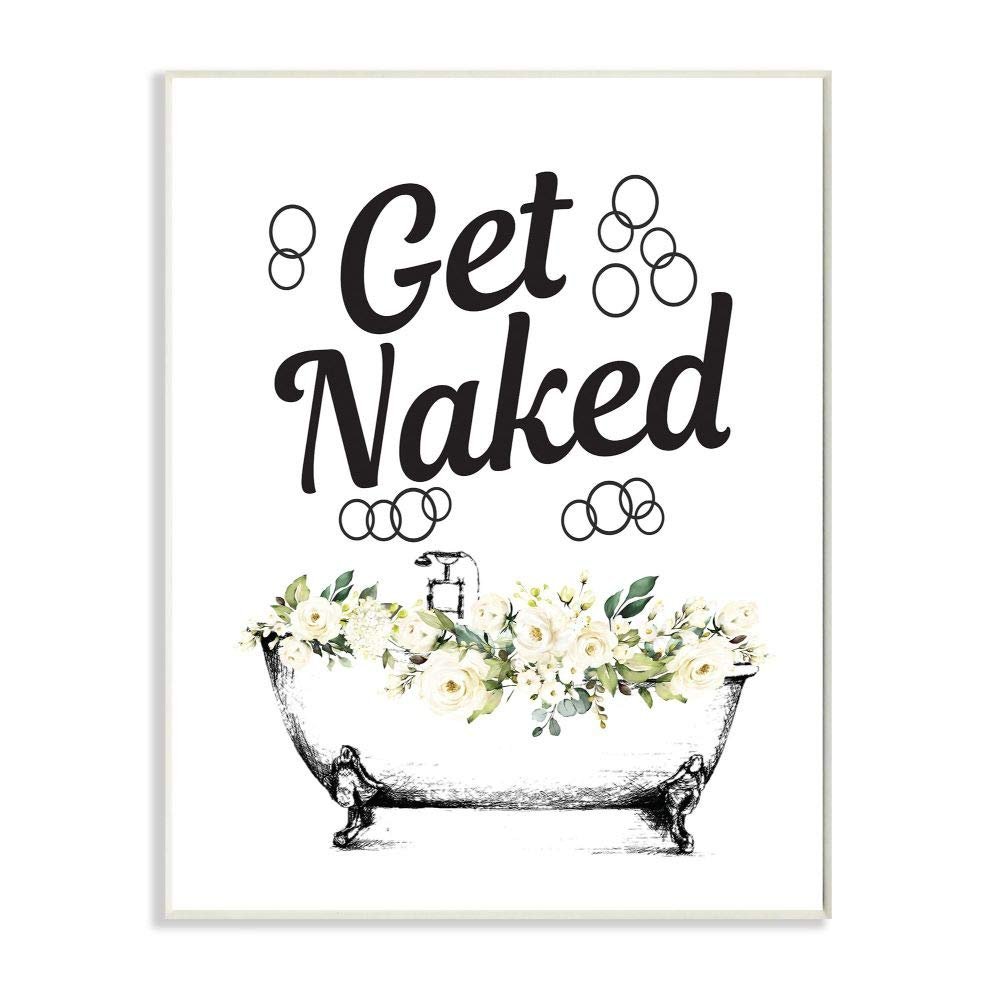 Stupell Industries Get Naked Bath Tub Bathroom Word Design Wall Plaque Art, 10 x 15, Multi-Color