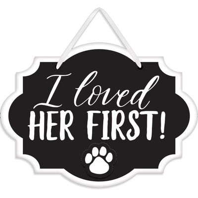 "I Loved Her First!" Wedding Mini Message Sign, 1 Pc, 5.12" x 5.62"