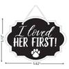 "I Loved Her First!" Wedding Mini Message Sign, 1 Pc, 5.12" x 5.62" view 2