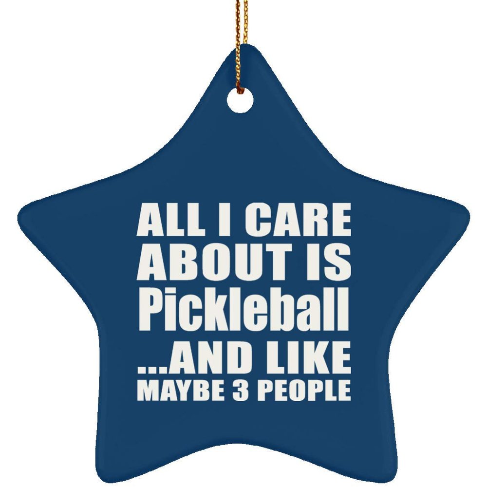 Designsify Christmas Tree Decoration, All I Care About is Pickleball, Star Ornament Blue, Gifts for Birthday Anniversary Valentines Mom Mothers Fathers Day Party, to Men Women Him Her Friend Mom Dad