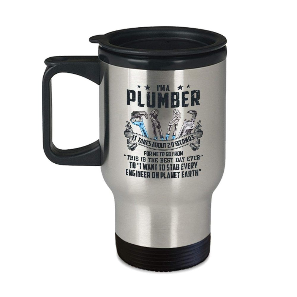 BeeTeeStore Funny Plumber Travel Mug with Sarcastic Quote - 14oz Stainless Steel Insulated Coffee Cup for Tradesmen Gifts - Double Wall Commuter Mug for Journeymen