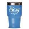 5th Anniversary Tumbler Still Sexy As Fuck After Five Years For Wife or Girlfriend Funny 20oz or 30Oz. Hot Cold Cup for Women view 1