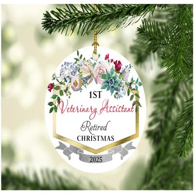 Veterinary Assistant Ornaments for Christmas Tree 1st Veterinary Assistant Retired Christmas Ornament Keepsake 2025 Retirement Gifts for Women Men Family Coworker MDF 3" White