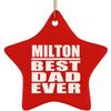 Designsify Christmas Tree Decoration, Milton Best Dad Ever, Star Ornament Red, Gifts for Birthday Anniversary Valentines Mom Mothers Fathers Day Party, to Men Women Him Her Friend Mom Dad Wife Husband view 1