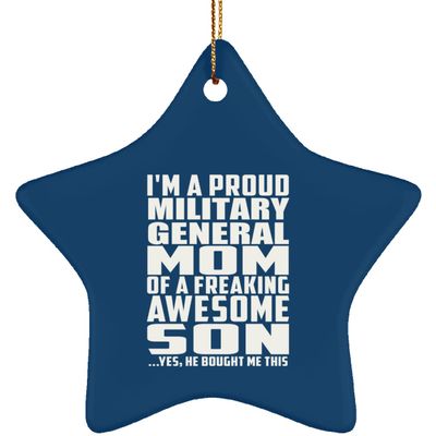 Designsify Christmas Tree Decoration, Proud Military General Mom of Awesome Son, Star Ornament Blue, Gifts for Birthday Anniversary Valentines Mom Mothers Fathers Day Party, to Men Women Him Her