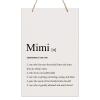LifeSong Milestones Personalized from Son, Grandson, Nephew Re Engineered Wood Rope Sign Family Keepsake 8x12 Definition of (Mimi) view 1