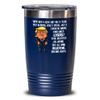 25th Wedding Anniversary for Wife Donald Trump Insulated Tumbler Happily Married Gifts You've Been A Great Wife For 25 Years Funny Gag Gifts From Husb view 1