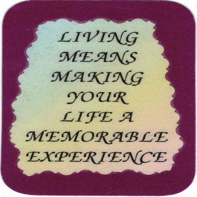 3" x 4" Inspirational Saying Refrigerator Magnet 1034 Living Means Making Your Life Gifts for Family Friends Neighbors Housewarming Christmas Birthday Any Occasion Office Church Group