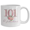 101st Birthday Mug - 101 and Fabulous - Her Party Favors Decor Decorations for Women - 101 Year Old Happy Anniversary Since 1918 - Mom Nana Grandma - White Ceramic Coffee Cup - 15oz view 2