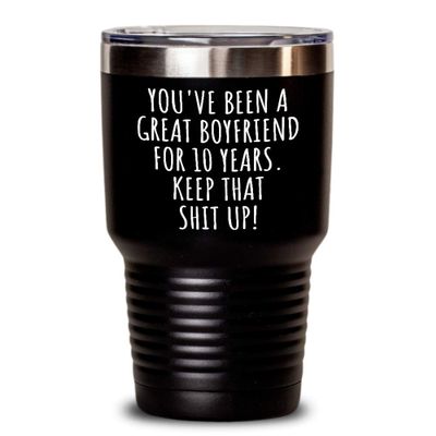 10 Years Anniversary Boyfriend Tumbler Funny Gift For Bf 10th Dating Relationship Couple Together Insulated Cup With Lid Black 30 Oz