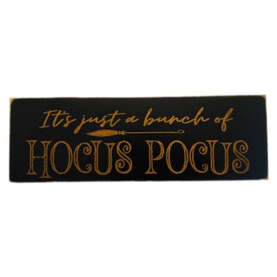 IT'S JUST A BUNCH OF HOCUS POCUS Sign Wood Engraved Halloween Fall Decor Mantle Movie Quote