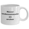 Archer Gifts Mug - Never Underestimate An Archer view 2