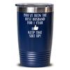 1st Anniversary Tumbler For Husband Youve Been The Best Hubby for 1 Year First Wedding Keepsake 20oz or 30Oz. Hot Cold Cup from Wife view 1