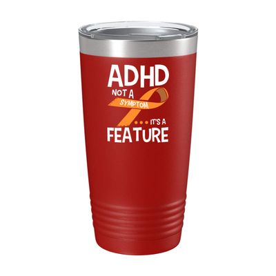 BeeTeeStore ADHD Awareness Tumbler - Not a Symptom, It's a Feature | 20oz Red Stainless Steel Insulated Coffee Cup Gift