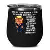 14th Wedding Anniversary for Husband Donald Trump Wine Tumbler Happily Married Gifts You've Been A Great Husband For 14 Years Funny Gag Gifts From Wif view 1