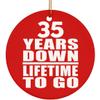 Designsify Christmas Tree Decoration, 35th Anniversary 35 Years Down Lifetime to Go, Circle Ornament Red, Gifts for Birthday Valentines Mom Mothers Fathers Day Party, to Men Women Him Her Friend Mom view 1