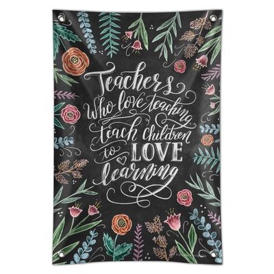 GRAPHICS & MORE Teachers Who Love Teaching Children Learning Home Business Office Sign