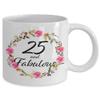 25 and Fabulous Coffee Cup - 25th Birthday Mug - Christmas Bday Present Best Unique 25 Year Old Gift Ideas for Her Born 1994 - Female Lady Daughter Sister in Law Women Wife - 11oz view 2