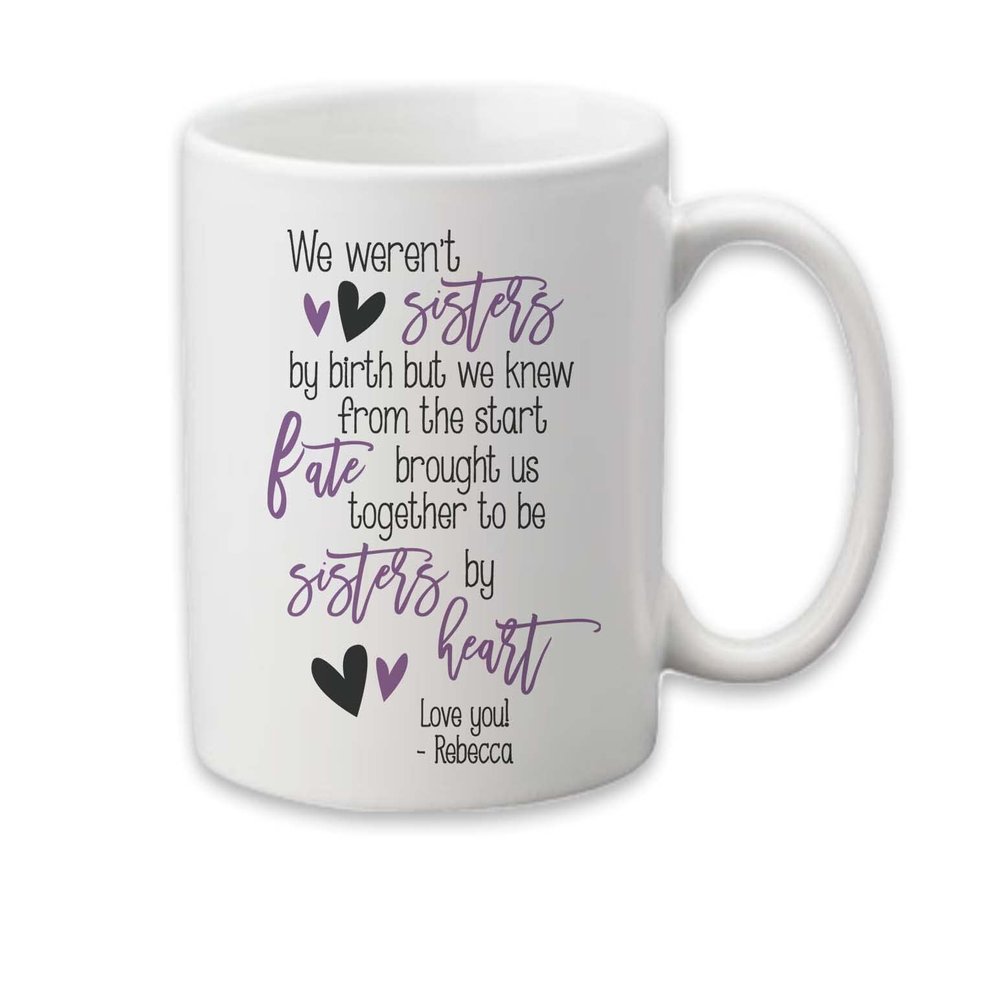 CANARY ROAD Sisters at Heart Mug | Encouragement Gift for Women | Unique Friend Gift | Personalized Womens Mug | Best Friend Gift