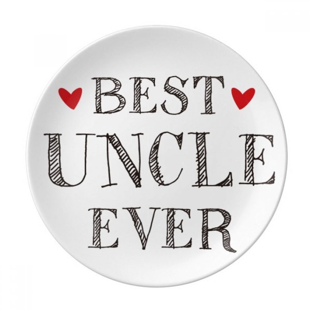 Best uncle ever Quote Heart Dessert Plate Decorative Porcelain 8 inch Dinner Home