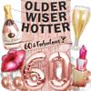 PartyForever 60th Birthday Decorations for Women Rose Gold Supplies Big Set Including Older Wiser Hotter Banner and 60 & Fabulous Bday Sash for Her Party Decor view 1