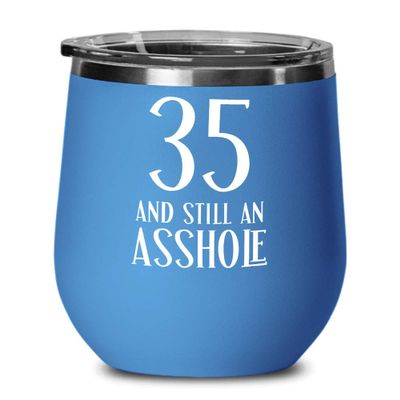 35th Birthday Gifts For Women Inappropriate Wine Tumbler Gifts For Men Novelty Cups For Thirty Five 35 Year Old Funny Thirty Fifth Gift For Husband Co