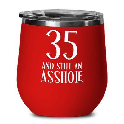 35th Birthday Gifts For Women Inappropriate Wine Tumbler Gifts For Men Novelty Cups For Thirty Five 35 Year Old Funny Thirty Fifth Gift For Husband Co