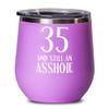 35th Birthday Gifts For Women Inappropriate Wine Tumbler Gifts For Men Novelty Cups For Thirty Five 35 Year Old Funny Thirty Fifth Gift For Husband Co view 1