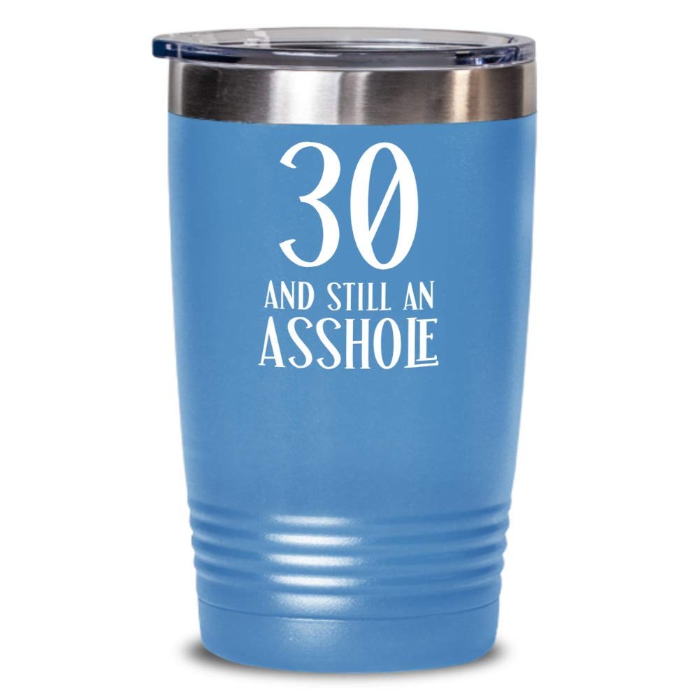 30th Birthday Tumbler Gifts for Women Thirtieth Bday Gifts for Men Inappropriate Mugs For Thirty 30 Years Old Coffe Mug Tea Cup Gift for Him Gag Gift