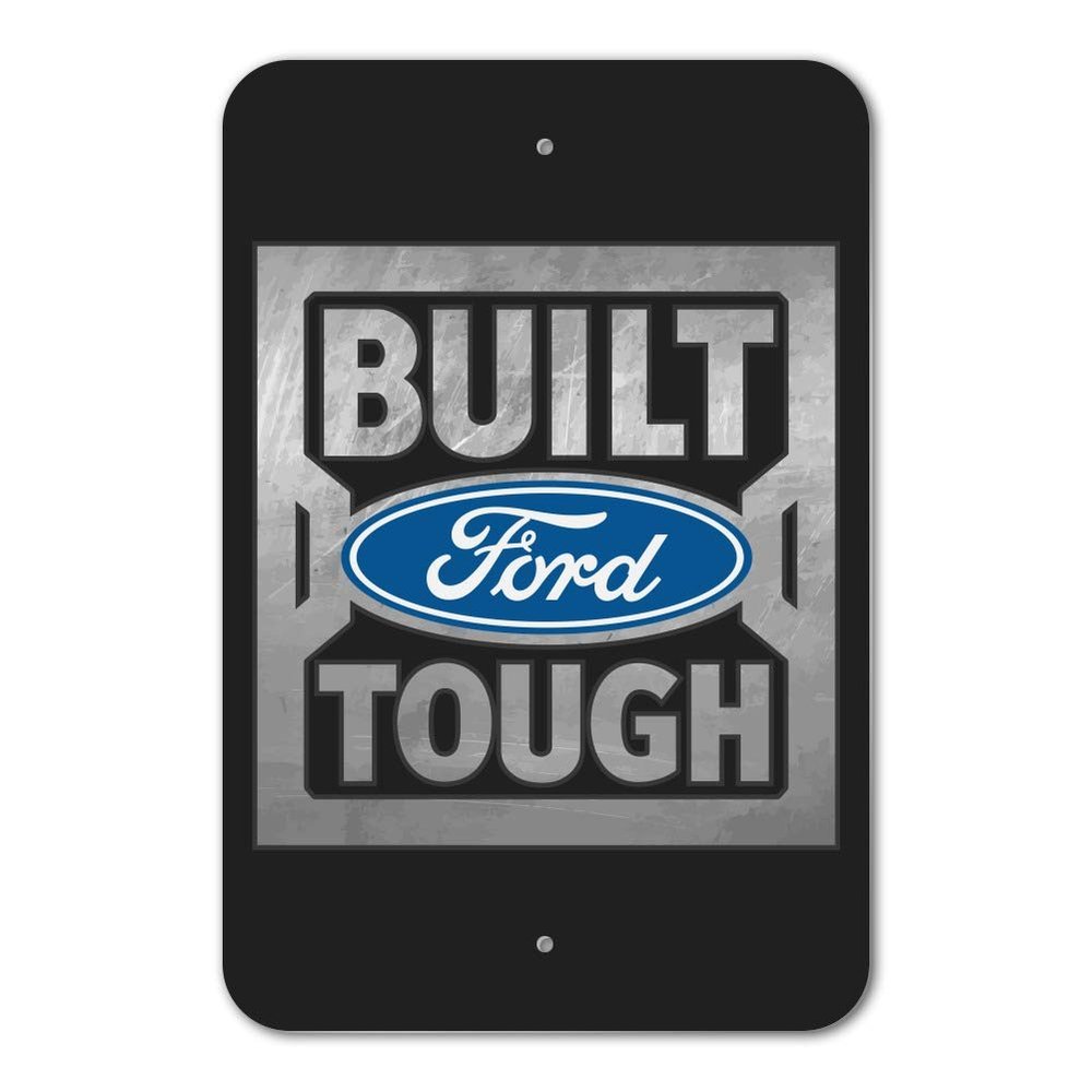 GRAPHICS & MORE Ford Built Ford Tough Home Business Office Sign