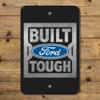 GRAPHICS & MORE Ford Built Ford Tough Home Business Office Sign view 4