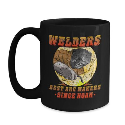 BeeTeeStore Funny Welder Coffee Mug - Best Arc Makers Since Noah Design for Arc, Mig, Tig & Spot Welders - 15oz Black Ceramic Tea Cup