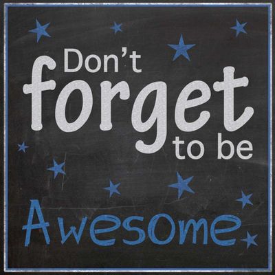 Posterazzi PDXGLSQ082ALARGE Be Awesome Photo Print, 24 x 24, Multi