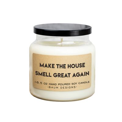 Make The House Smell Great Again Trump Soy Candle