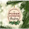 Christmas Decorations Tree Ornament 2025 1st Christmas Power Distributor Congrats On New Job Good Luck Present Family Xmas Ornaments for A Holiday Funny 3" White view 1
