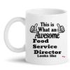 Awesome Food Service Director Gift Mug 11Oz Coffee Cup - Best Boss Leader Manager Food Service Director Shirt Present for Men Women Gifts Cups Mugs view 1