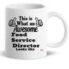 Awesome Food Service Director Gift Mug 11Oz Coffee Cup - Best Boss Leader Manager Food Service Director Shirt Present for Men Women Gifts Cups Mugs view 2