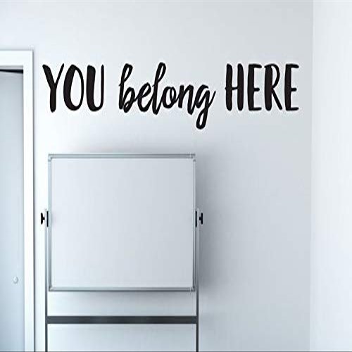 Vinyl Wall Art Decal | "You belong here" | Inclusion Decor for Classroom, Schoolroom, Preschool, Daycare, Church Worship, Class, and other Gatherings (White, 144 INCHES WIDE x 23.7 INCHES TALL)